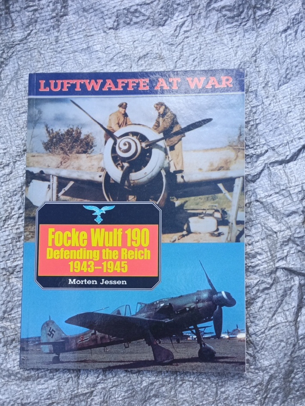 Luftwaffe at War: Focke Wulf 190 Defending the Reich 1943-1945